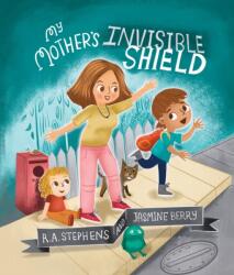 My Mother's Invisible Shield (ISBN: 9781761111945)