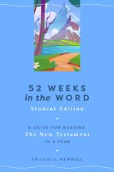 52 Weeks in the Word: Student Edition (ISBN: 9780802428332)