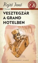 Vesztegzár a Grand Hotelben (ISBN: 9786155476143)