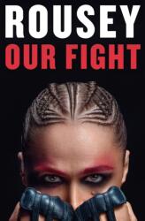 Our Fight (ISBN: 9781538757383)