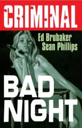 Criminal Volume 4: Bad Night (ISBN: 9781534374003)