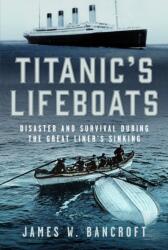 Titanic's Lifeboats (ISBN: 9781036123598)