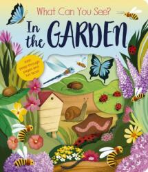 What Can You See? In the Garden (ISBN: 9781801047470)