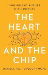 Heart and the Chip (ISBN: 9781324105084)