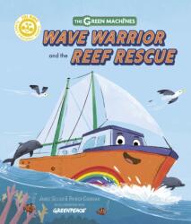Wave Warrior and the Reef Rescue (ISBN: 9781836003922)