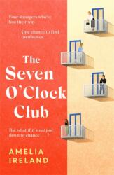 The Seven O'Clock Club (ISBN: 9781785307058)