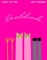 Dazzlehands (ISBN: 9781775507185)
