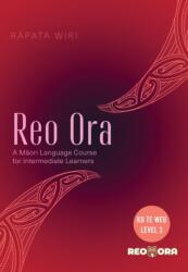 Reo Ora - Ko Te Weu Level Three (ISBN: 9781775507178)