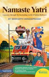 Namaste Yatri (ISBN: 9789360451134)