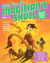 Tales from the Magician's Skull #7 (ISBN: 9781956449068)