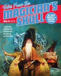 Tales From the Magician's Skull #11 (ISBN: 9781958809518)
