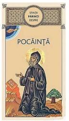 Sfintii Parinti despre Pocainta (ISBN: 9786068633022)