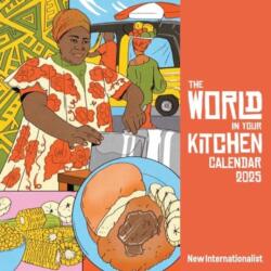 World In Your Kitchen Calendar 2025 (ISBN: 9781780266244)