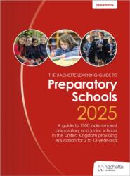 John Catt's Preparatory Schools 2025: A guide to 1, 300 prep and junior schools in the UK (ISBN: 9781036011420)