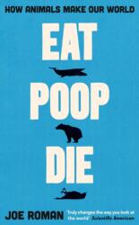 Eat, Poop, Die (ISBN: 9781805221708)