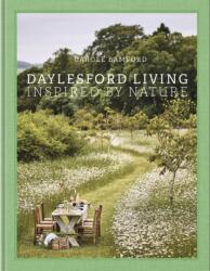 Daylesford Living: Inspired by Nature (ISBN: 9780865654327)