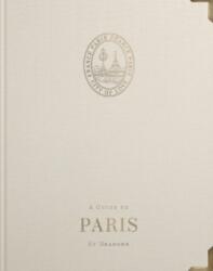 A Guide to Paris (ISBN: 9781739186814)