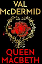 Queen Macbeth (ISBN: 9781846977077)