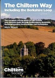 The Chiltern Way incl the Berkshire Loop (ISBN: 9780904148497)