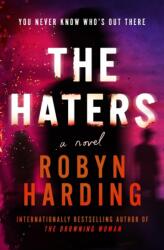 The Haters (ISBN: 9781538766118)