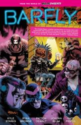 From the World of Minor Threats: Barfly (ISBN: 9781506744322)