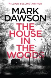House in the Woods (ISBN: 9781802795837)