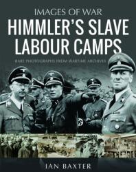Himmler's Slave Labour Camps (ISBN: 9781036103392)