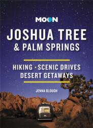 Moon Joshua Tree & Palm Springs (ISBN: 9781640496156)