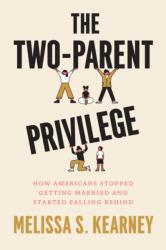 Two-Parent Privilege (ISBN: 9780226841601)