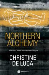 Northern Alchemy (ISBN: 9781999703080)