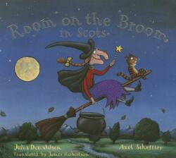 Room on the Broom in Scots - Julia Donaldson (2014)