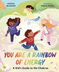 You Are a Rainbow of Energy (ISBN: 9781423665656)