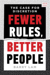 Fewer Rules, Better People (ISBN: 9781324051244)
