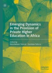 Emerging Dynamics in the Provision of Private Higher Education in Africa (ISBN: 9783031568817)