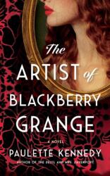 The Artist of Blackberry Grange (ISBN: 9781662524158)