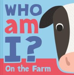 Who am I? On The Farm (ISBN: 9781837954834)