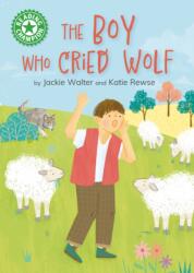 Reading Champion: The Boy who Cried Wolf (ISBN: 9781445192888)