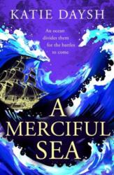 A Merciful Sea (ISBN: 9781804366912)