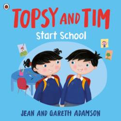 Topsy and Tim: Start School (ISBN: 9780241716359)