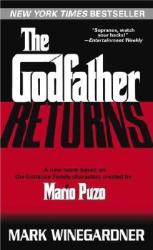 The Godfather Returns - Mark Winegardner, Mario Puzo (ISBN: 9780345478986)