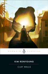 Clay Walls - Kim Ronyoung (ISBN: 9780143138242)