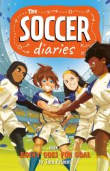 The Soccer Diaries Book 3: Rocky Goes for Goal (ISBN: 9781837862665)