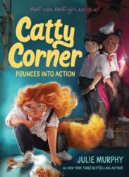 Catty Corner Pounces into Action (ISBN: 9781454956501)
