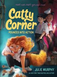 Catty Corner Pounces into Action (ISBN: 9781454956495)