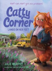 Catty Corner Lands on Her Feet (ISBN: 9781454956488)