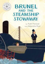 Reading Champion: Brunel and the Steamship Stowaway (ISBN: 9781445189017)