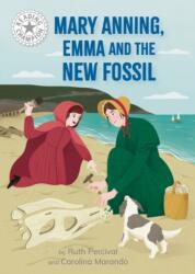 Reading Champion: Mary Anning, Emma and the new Fossil (ISBN: 9781445188997)