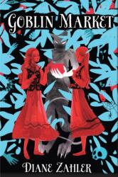 Goblin Market (ISBN: 9780823455935)
