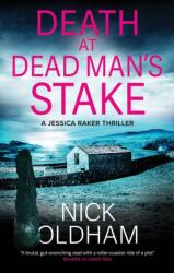 Death at Dead Man's Stake (ISBN: 9781448316533)