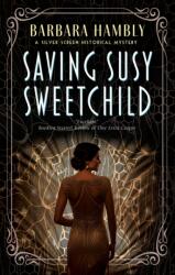 Saving Susy Sweetchild (ISBN: 9781448316526)